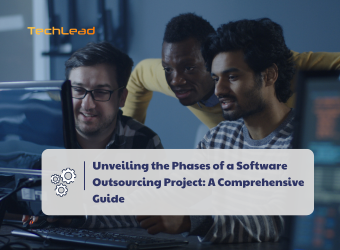 Unveiling the Phases of a Software Outsourcing Project: A Comprehensive Guide