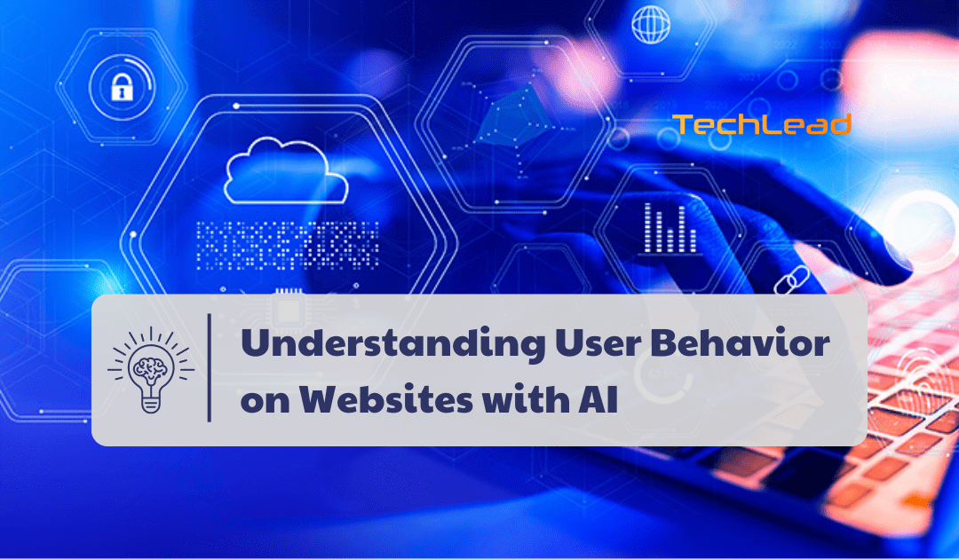 Understanding User Behavior on Websites with AI