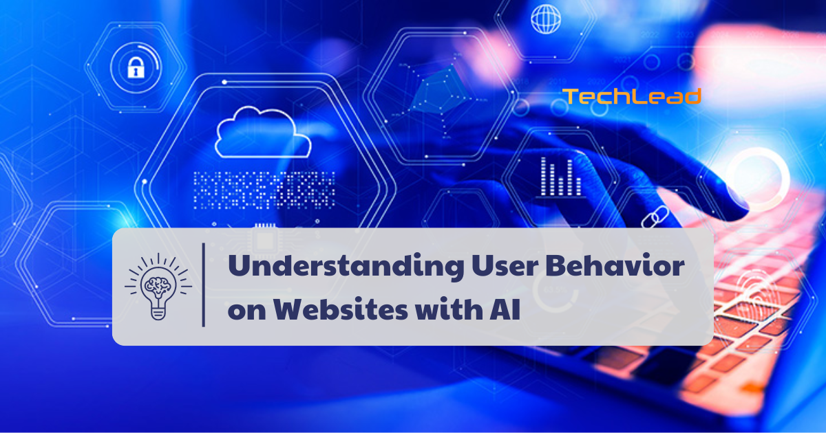 Understanding User Behavior on Websites with AI