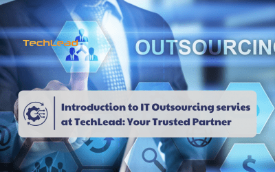 Introduction to IT Outsourcing servies at TechLead: Your Trusted Partner