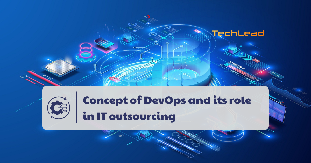  Concept of DevOps and its role in IT outsourcing